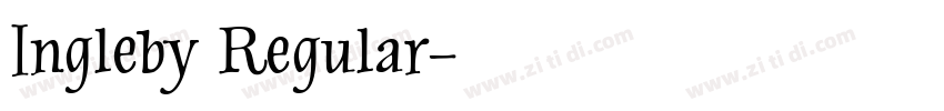 Ingleby Regular字体转换